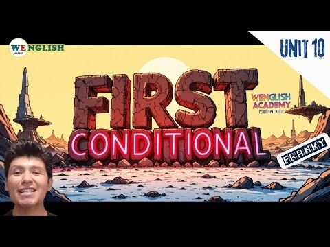 First Conditional Bien Explicado – Aprende Inglés con Franky