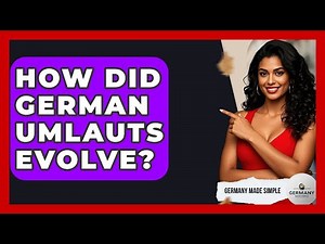 How Did German Umlauts Evolve? - Germany Made Simple