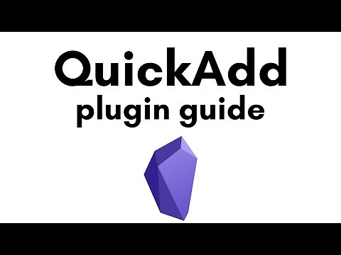 How to use QuickAdd for Obsidian - with examples