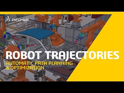 Robotics - Automatic Path Planning & Optimization | DELMIA