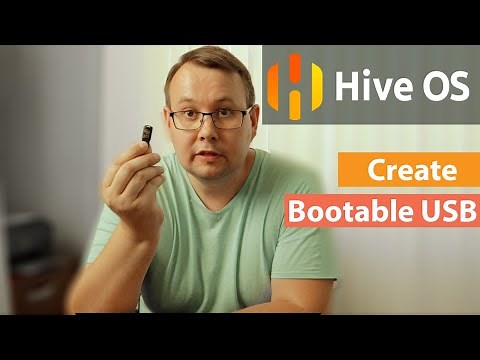 How to create a bootable Hive OS USB Drive