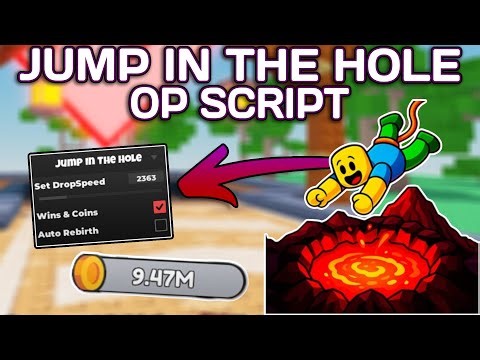 [UPD 4] Jump In The Hole OP Script (2025) PASTEBIN - Auto Farm | Infinite Coins | Auto Rebirth