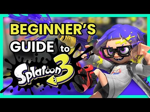 BEGINNER'S Guide to Splatoon