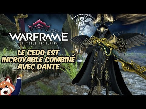 Quels frames se jouent bien avec le Cedo ? Dante validé !