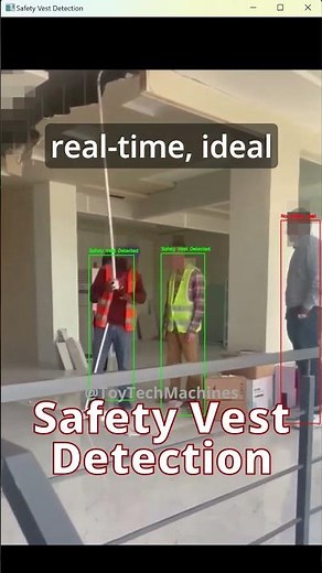 Safety Vest Detection at Construction Site Using Python Programming