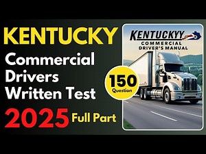 Kentucky Commercial Drivers Written Practice Test | Full Part | CDL Written Practice Test