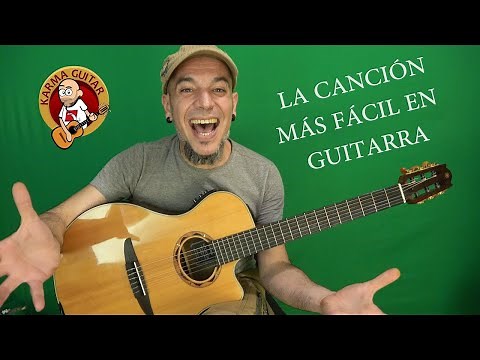 La Canción Más Fácil en Guitarra (Tutorial Principiantes)