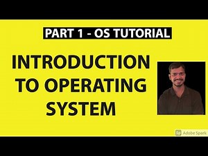 Part 1: Operating System Tutorial | Introduction to Operating System | System calls | Interrupts
