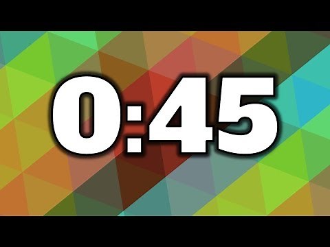 45 Second Timer