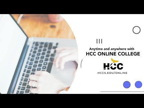 HCC Online College - Anytime and Anywhere