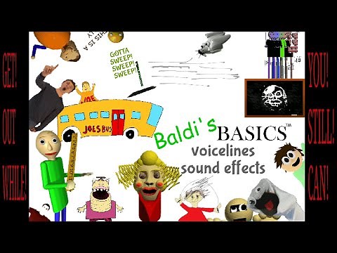 Baldi's basics in education and learning (all characters voicelines/sounds)