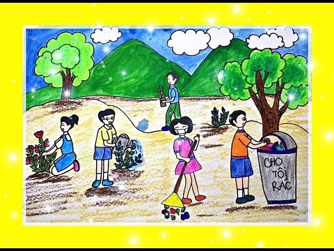 VẼ TRANH ĐỀ TÀI : BẢO VỆ MÔI TRƯỜNG