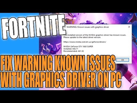 Fix Fortnite Warning Known Issues With Graphics Driver On PC