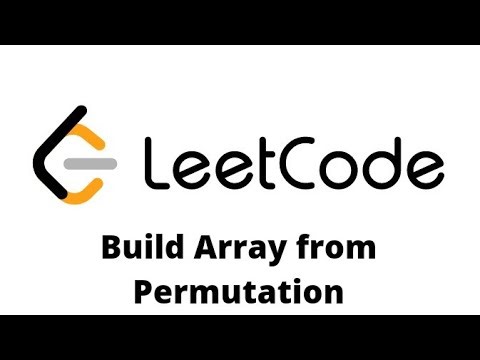 LeetCode- Build Array from Permutation