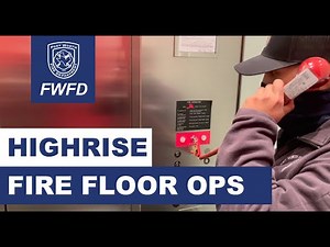 High Rise - Fire Floor Ops