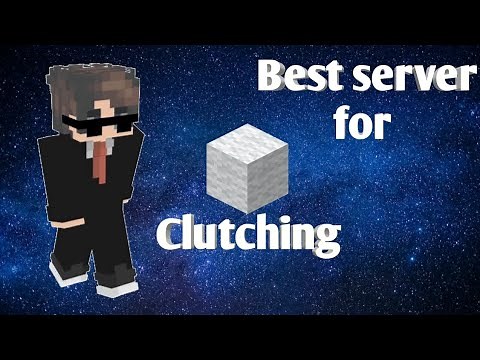 Best server for block clutch [Cracked]