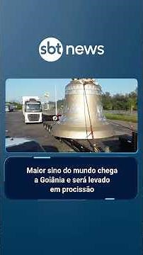 Maior sino do mundo chega a Goiânia e será levado em procissão