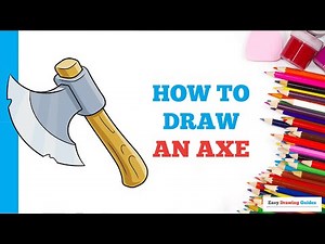 How to Draw an Axe in a Few Easy Steps: Drawing Tutorial for Beginner Artists