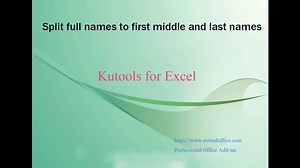 How to split full name to first and last name in Excel?