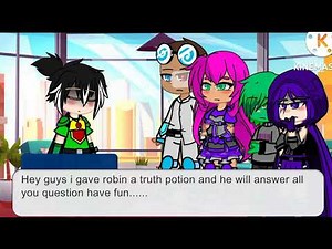 Truth potion on robin??