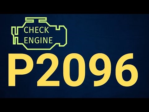 P2096 Code: Post Catalyst Fuel Trim System Too Lean (Bank 1) – Causes & Fix