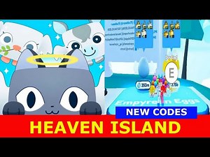 NEW UPDATE *HEAVEN ISLAND AND NEW CODES* [HEAVEN!] Pet Simulator X! ROBLOX | 30 August 2021