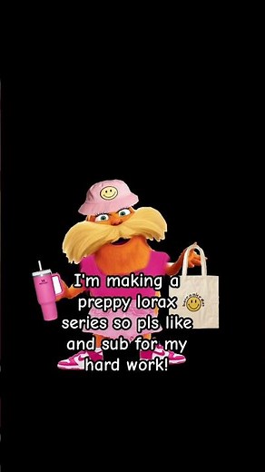 Working on a preppy lorax series! #preppylorax