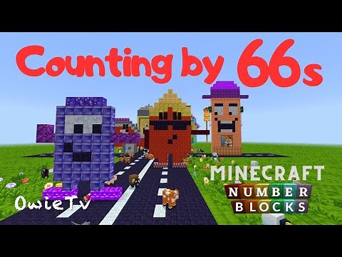 Counting by 66 Song Numberblocks Minecraft | Skip Counting by 66 | Counting Songs for Kids