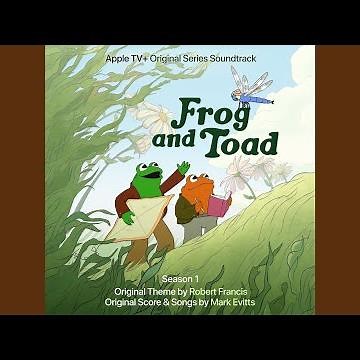 Frog and Toad