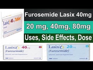 Furosemide ( Lasix 40 mg) - Pharmacology - Furosemide use for, Dosage, Side Effects, Loop Diuretics,