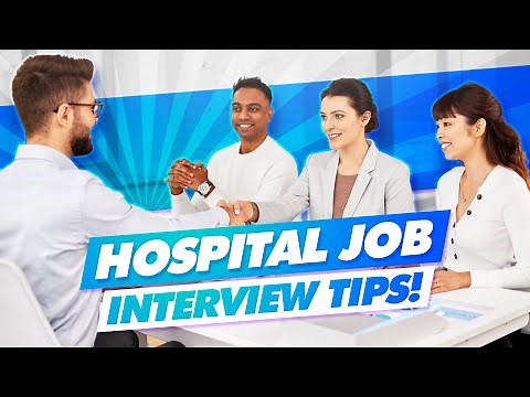HOSPITAL Interview Questions & Answers! (Hospital and Healthcare Job Interview Tips!)