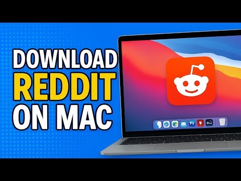 How To Download Reddit App on Mac (Macbook Pro, Air, Mini, iMac)