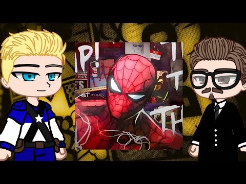 Avenger react to Peter Parker/Spider-Man [COMIC] Part 2 - 2X