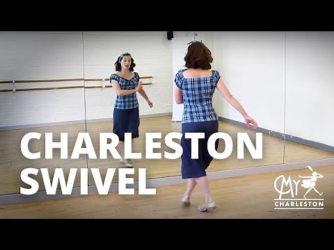 How to Charleston Swivel