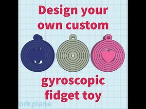 Design your own custom fidget toy in Tinkercad