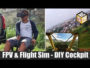 How to Build Simple FPV & Flight Simulator Cockpit