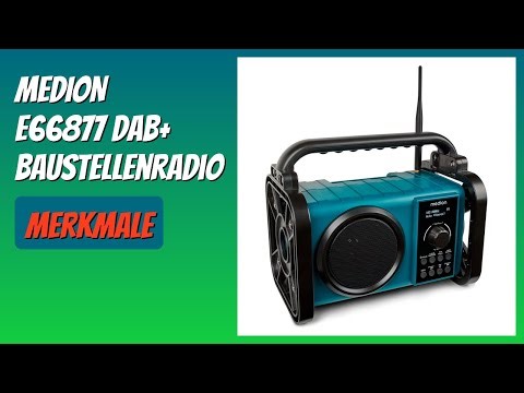 BEWERTUNG (2025): MEDION E66877 DAB+ Baustellenradio. Infos