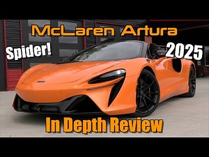 2025 McLaren Artura Spider: Start Up, Test Drive & In Depth Review