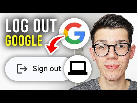 How To Sign Out Of Google Account On PC or Laptop - Full Guide