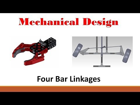 Mechanical Design (Part 5: Four Bar Linkage)