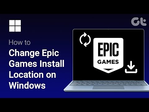 How to Change Epic Games Install Location on Windows | Install Epic Games on a Different Drive |