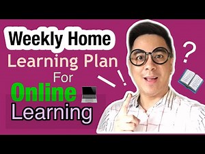 How to Create Weekly Home Learning Plan for Online Learning