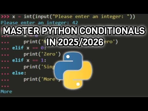 Stop Overthinking Python If, Elif, Else Statements! (2025/2026 Guide)