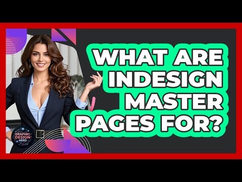 What Are InDesign Master Pages For? - Graphic Design Nerd