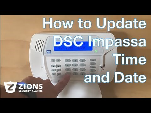 How to update the Date and Time on the Adt DSC Impassa Panel in less than One Minute