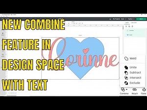 Cricut Update Combine Feature using it with Text - Design Space updates October 2022