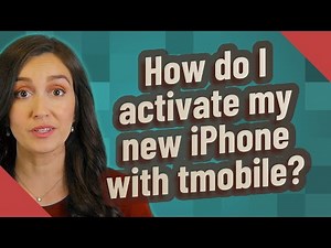How do I activate my new iPhone with tmobile?