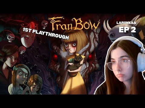 WHAT A DEPRESSING STORY! Finishing 1st Playthrough Fran Bow (EP 2)