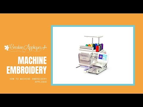 How to machine embroidery applique | Creative Appliques