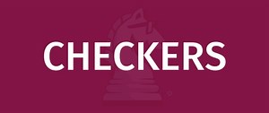 CHECKERS RULES